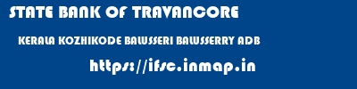 STATE BANK OF TRAVANCORE  KERALA KOZHIKODE BALUSSERI BALUSSERRY ADB  ifsc code